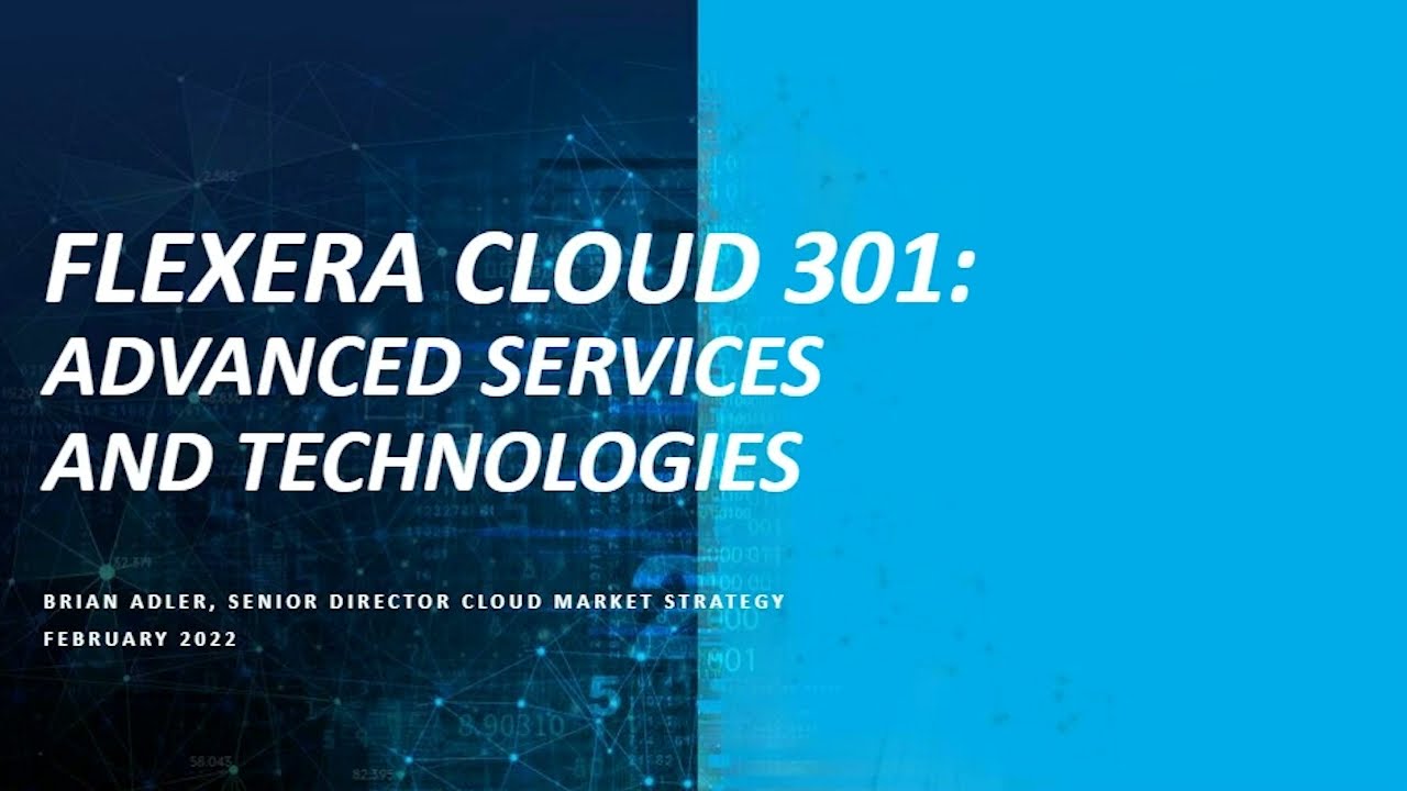 Cloud 301: advanced services and technologies